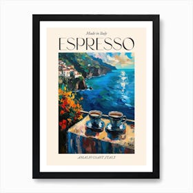 Amalfi Coast Espresso Made In Italy 4 Poster Art Print