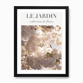 Le Jardin White Flowers Art Print