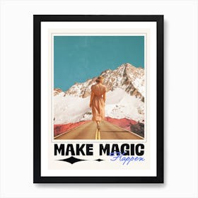 Make Magic Happen | Retro Futuristic Collage Poster Art Print