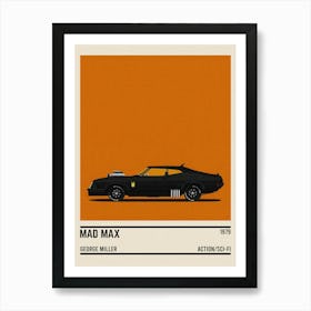 Mad Max Car Movie Art Print