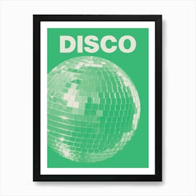 Disco Green Art Print