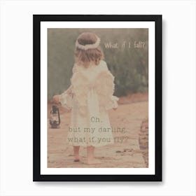 What If I Fall, courage,
inspiration,
girl art,
dreams,
self-confidence,
wall decor,
art lover's heart,
quote,
interior decoration,
wall art,
live your dream,
artistic inspiration,
motivation,
creativity,
empowerment Art Print