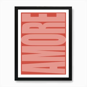 Amore - Pink & Red Art Print