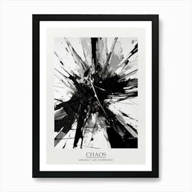 Chaos Abstract Black And White 1 Poster Art Print