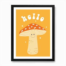 Hello Mushroom Art Print