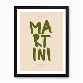 Martini Green Typography Print Art Print