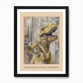 Graffiti Pastel Painting Dinosaur Playing Trumpet 2 Poster Art Print