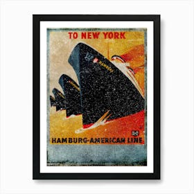 Vintage Travel Poster ― To New York Hamburg American Line Art Print