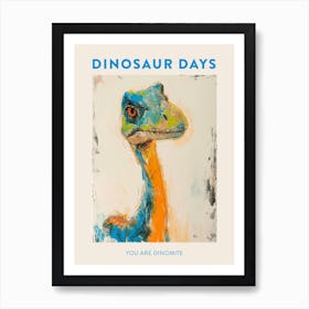 You Are Dinomite Orange Blue Poster 2 Art Print