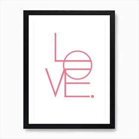 Love Pink Art Print