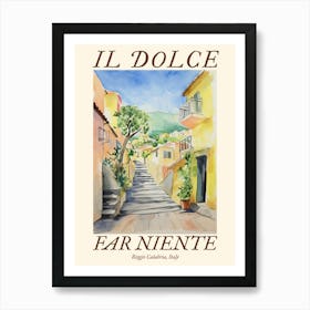 Il Dolce Far Niente Reggio Calabria, Italy Watercolour Streets 3 Poster Art Print