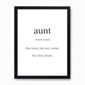 Aunt Meaning Art Print