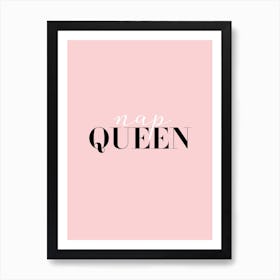 Nap Queen Art Print