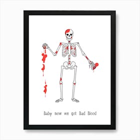 Bad Blood - Taylor Swift Halloween punny poster Art Print