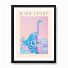 Pastel Toy Dinosaur In A Icy Landscape 2 Poster Art Print
