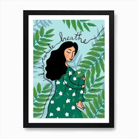 Breathe Art Print