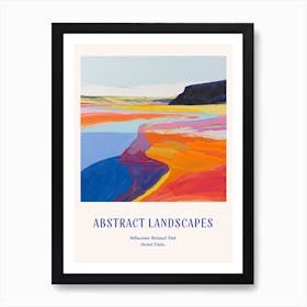 Colourful Abstract Yellowstone National Park 3 Poster Blue Art Print
