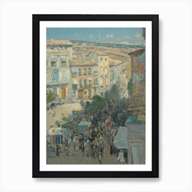 El Zocodover, Toledo, Spain, Childe Hassam Art Print