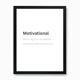 Motivational Definition Meaning Art Print