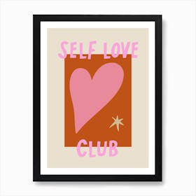 Self Love Club Art Print