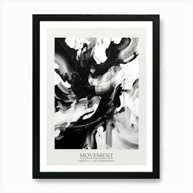 Movement Abstract Black And White 2 Poster Art Print