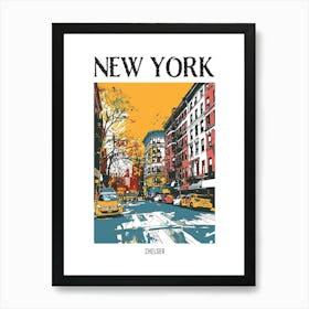 Chelsea New York Colourful Silkscreen Illustration 4 Poster Art Print