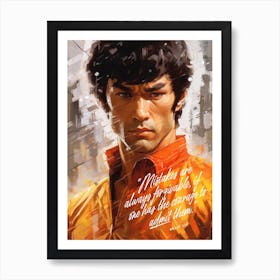 Bruce Lee Art Quote Art Print