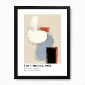 World Tour Exhibition, Abstract Art, San Francisco, 1960 4 Art Print