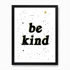 Kind Art Print