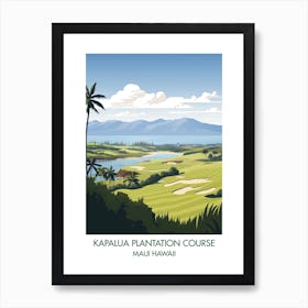 Kapalua Plantation Course   Maui Hawaii  Art Print