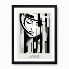 Identity Abstract Black And White 2 Poster Art Print