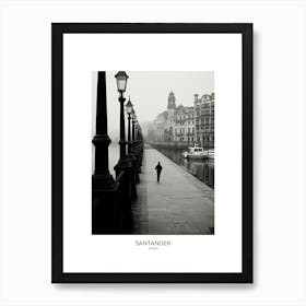 Poster Of Santander, Spain, Black And White Analogue Photography 2 Art Print