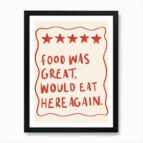 Food Was Great Red Art Print