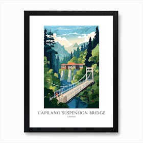 Capilano Suspension Bridge Park, Canada, Colourful 1 Travel Poster Art Print