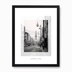 Poster Of Sapporo, Japan, Black And White Old Photo 1 Art Print