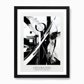 Exploration Abstract Black And White 4 Poster Art Print