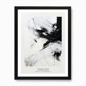 Timeless Reverie Abstract Black And White 1 Poster Art Print