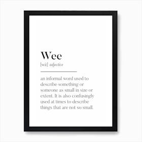 Wee Scottish Slang Definition Scots Banter Art Print