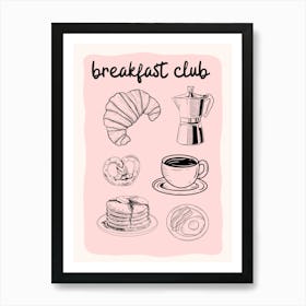 Breakfast Club Art Print