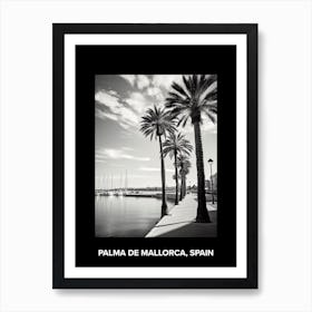 Poster Of Palma De Mallorca, Spain, Mediterranean Black And White Photography Analogue 3 Art Print