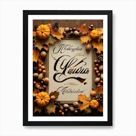 Calligraphy In An Elegant Cursive Script Forming A Festive Christmas Greeting Framed By Autumn Leav (1) Art Print