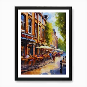 The city of Amsterdam, Netherlands, streets, cafes, passing by, the beauty of summer, oil colors..35 Art Print