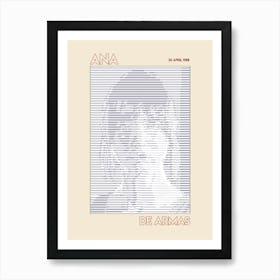 Famous People Ana De Armas Born 30 April 1988 (Ascii Art) Art Print