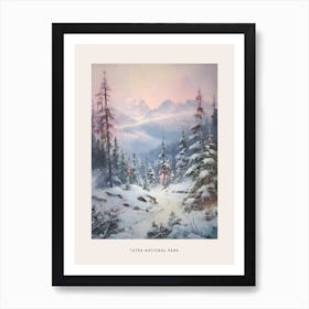 Dreamy Winter National Park Poster  Tatra National Park Poland 2 Art Print