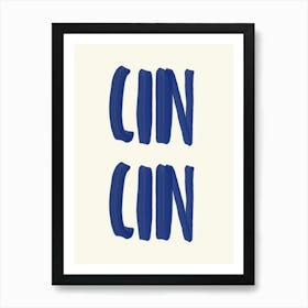 Blue Cin Cin Cocktail Art Print