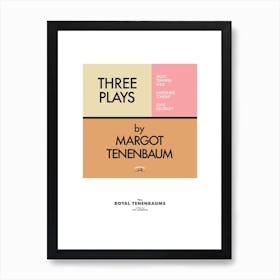 Margot Tenenbaums Plays Art Print