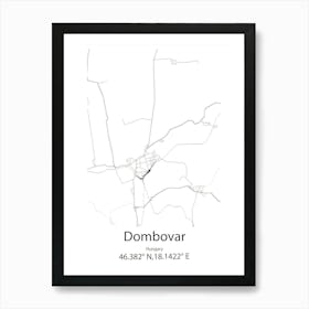 Dombovar,Hungary Minimalist Map Art Print