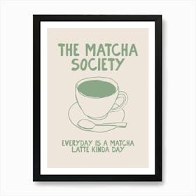 Matcha Society Art Print