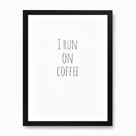 Coffee Art Print