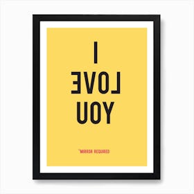 I Love You Yellow Art Print